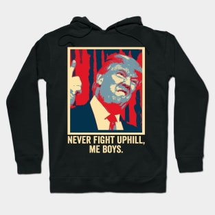 Funny Trump 2024 Tee Never Fight Up I'll Me Boys Hoodie